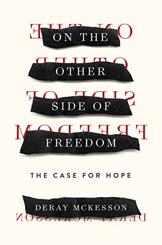 Cover of On the Other Side of Freedom: The Case for Hope