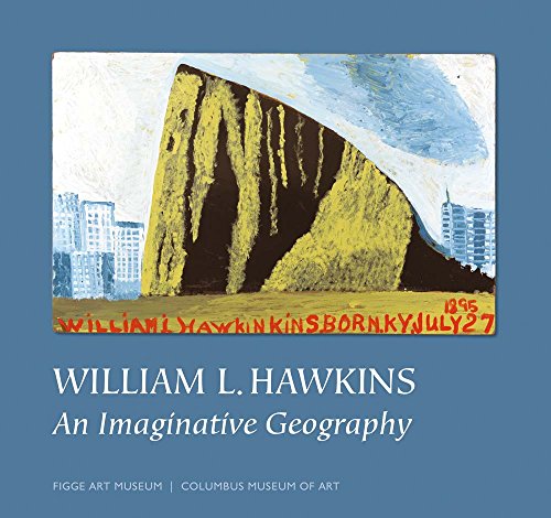 The cover of William L. Hawkins: An Imaginative Geography