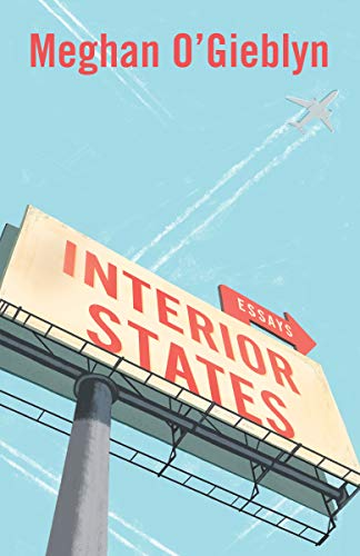 Cover of Interior States: Essays