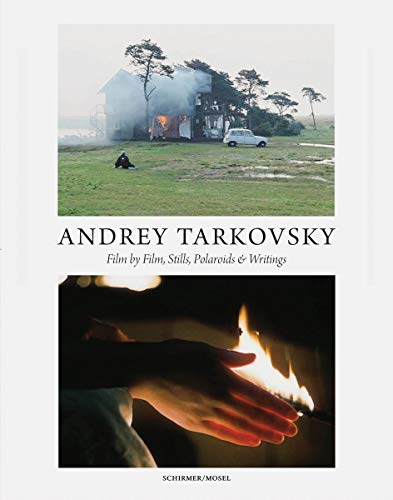 The cover of Andrey Tarkovsky: Life and Work: Film by Film, Stills, Polaroids &#038; Writings