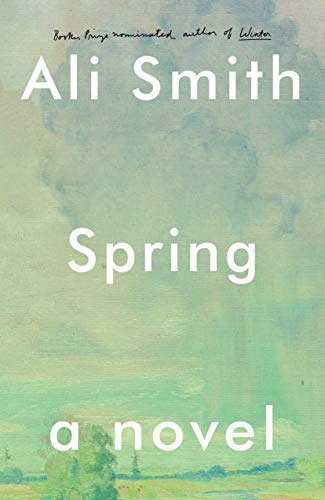 Cover of Spring: A Novel (Seasonal Quartet)