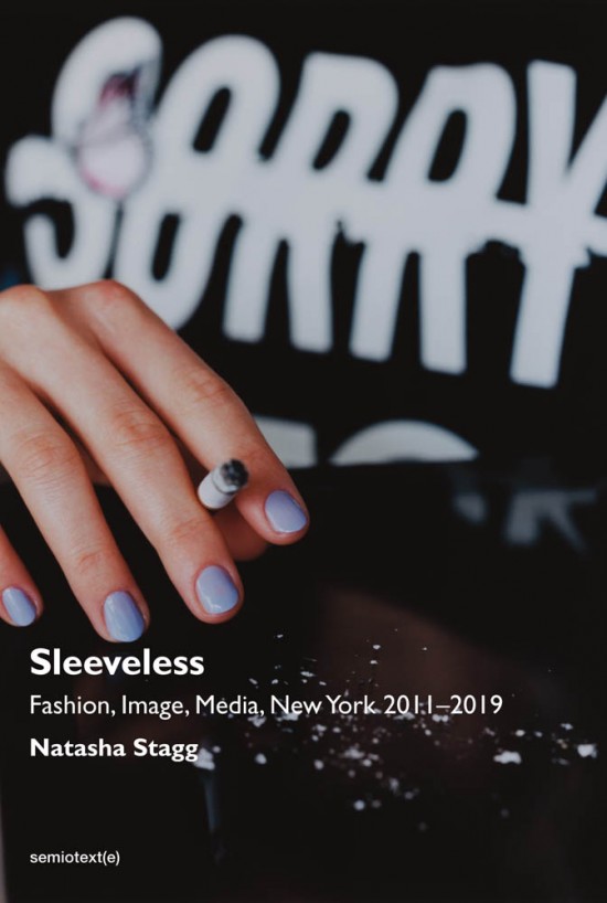 The cover of Sleeveless: Fashion, Image, Media, New York 2011–2019