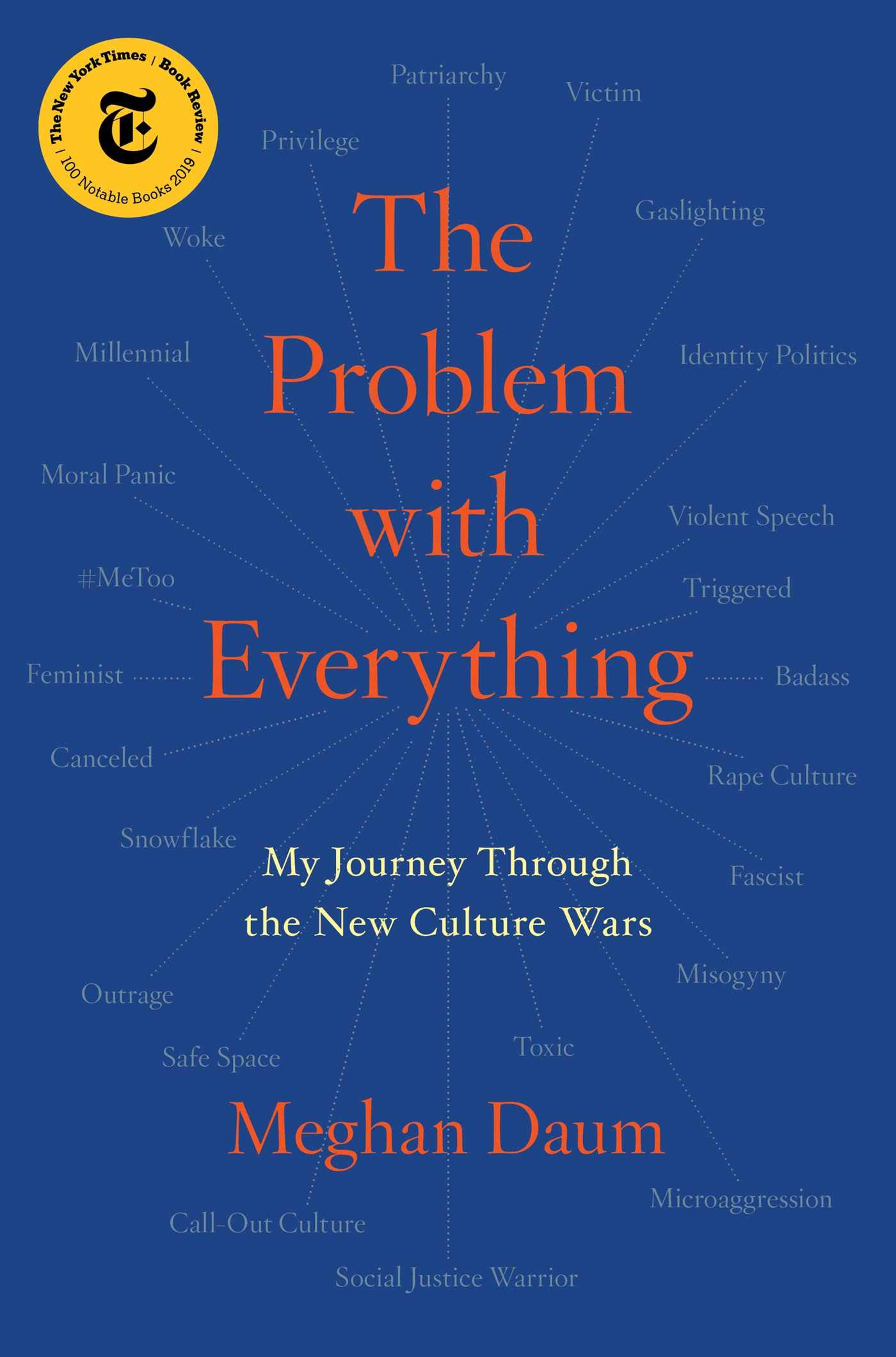The cover of The Problem with Everything: My Journey Through the New Culture Wars