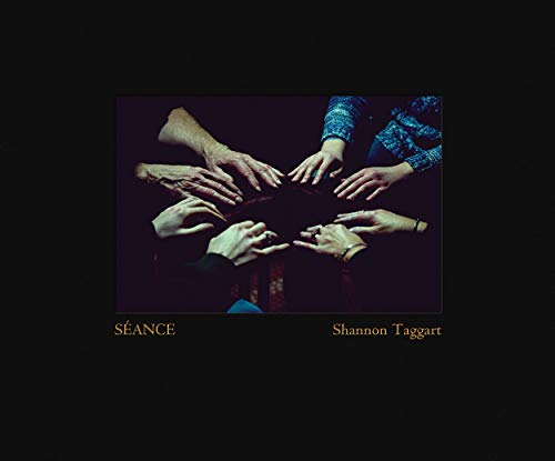 The cover of Shannon Taggart: Séance