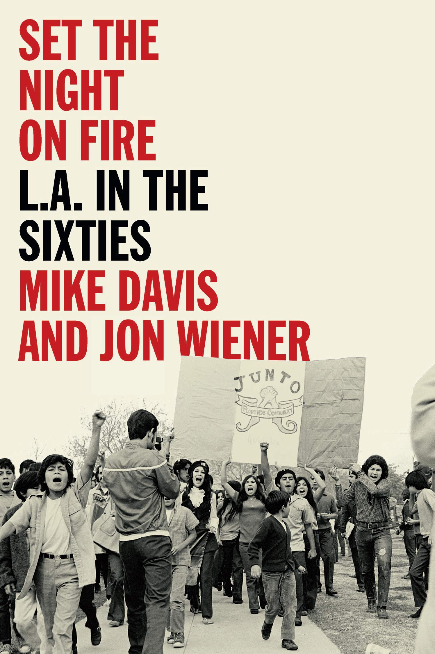 The cover of Set the Night on Fire: L.A. in the Sixties