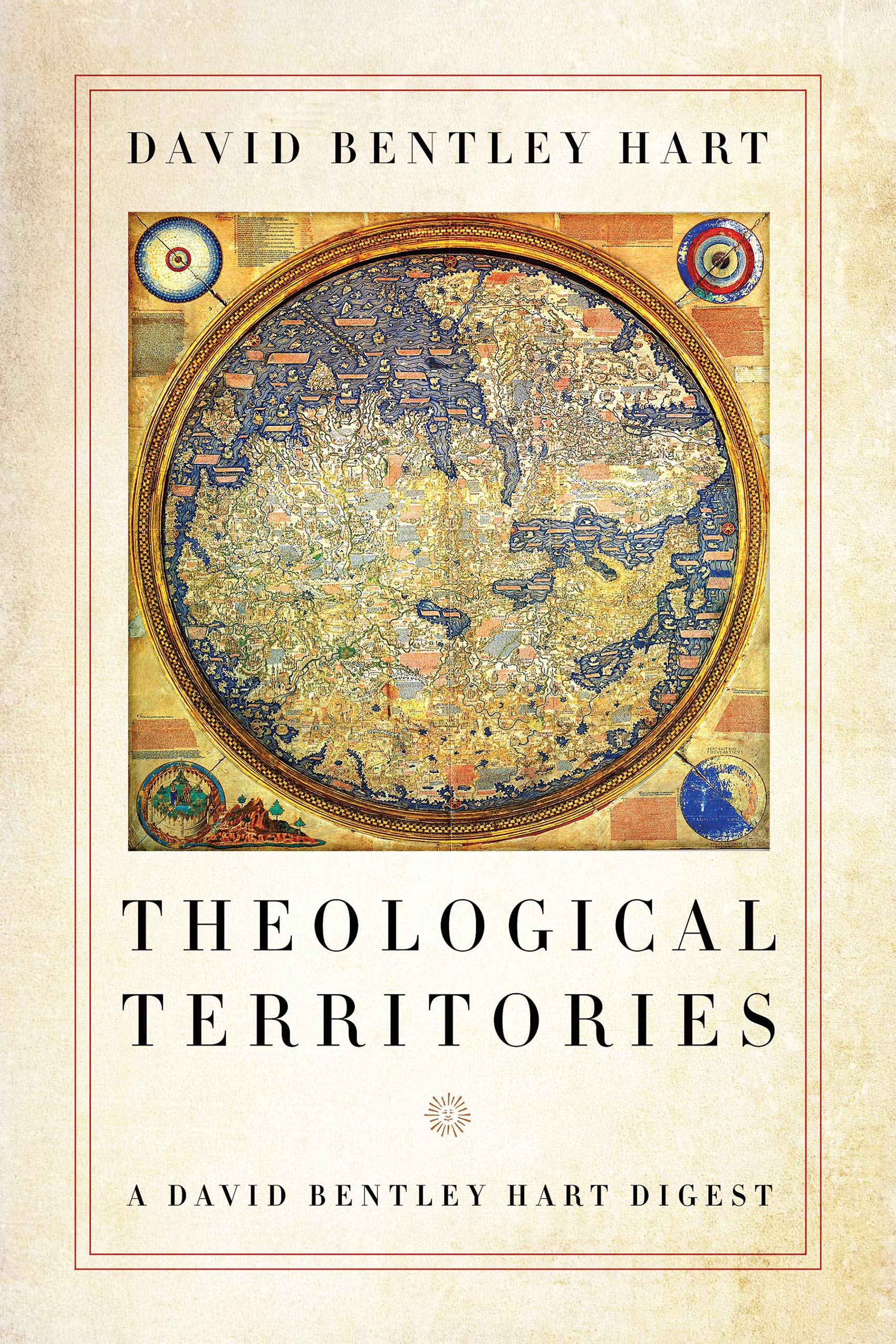 The cover of THEOLOGICAL TERRITORIES: A DAVID BENTLEY HART DIGEST