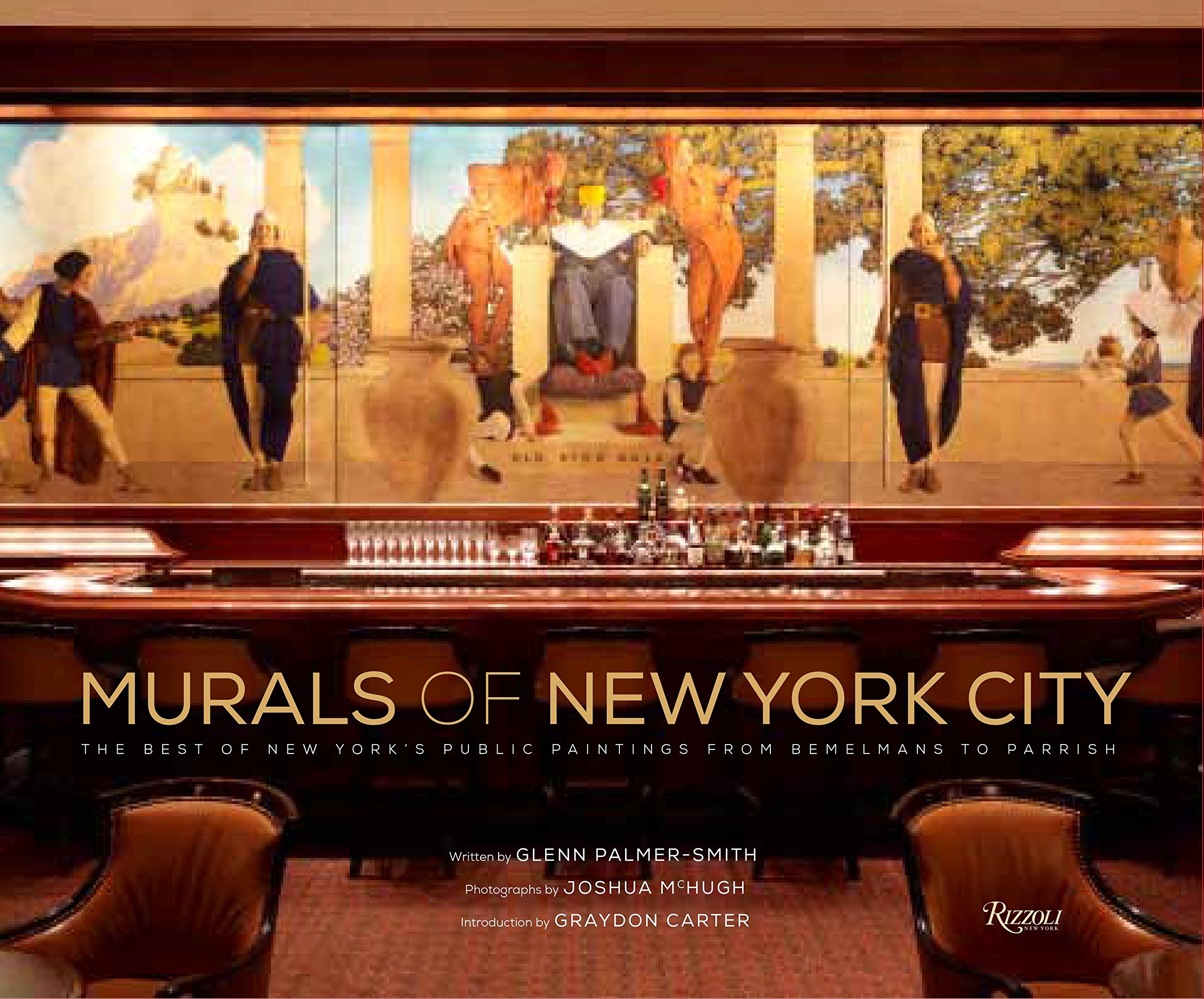 The cover of MURALS OF NEW YORK CITY: THE BEST OF NEW YORK’S PUBLIC PAINTINGS FROM BEMELMANS TO PARRISH