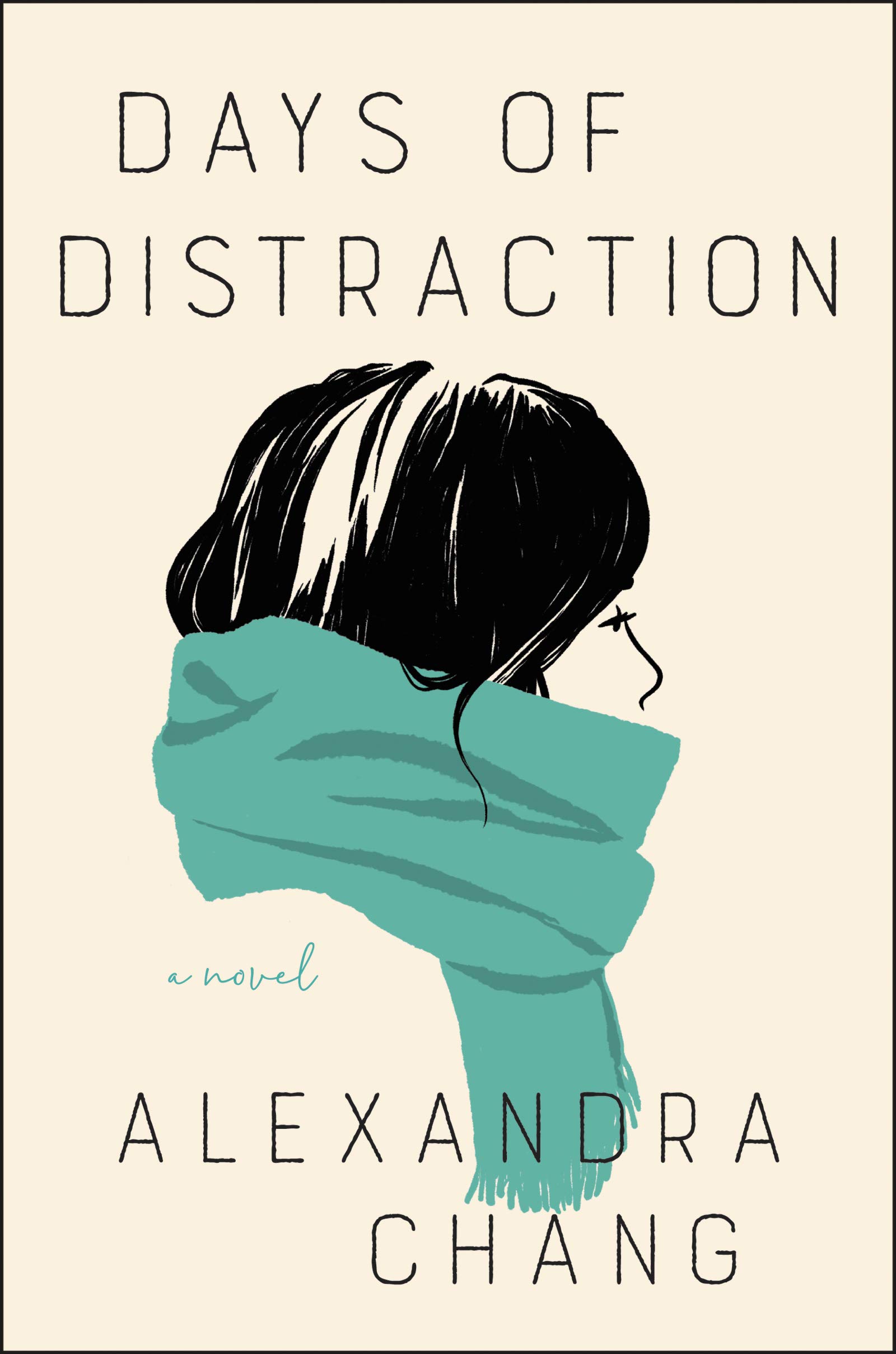 Cover of Days of Distraction: A Novel