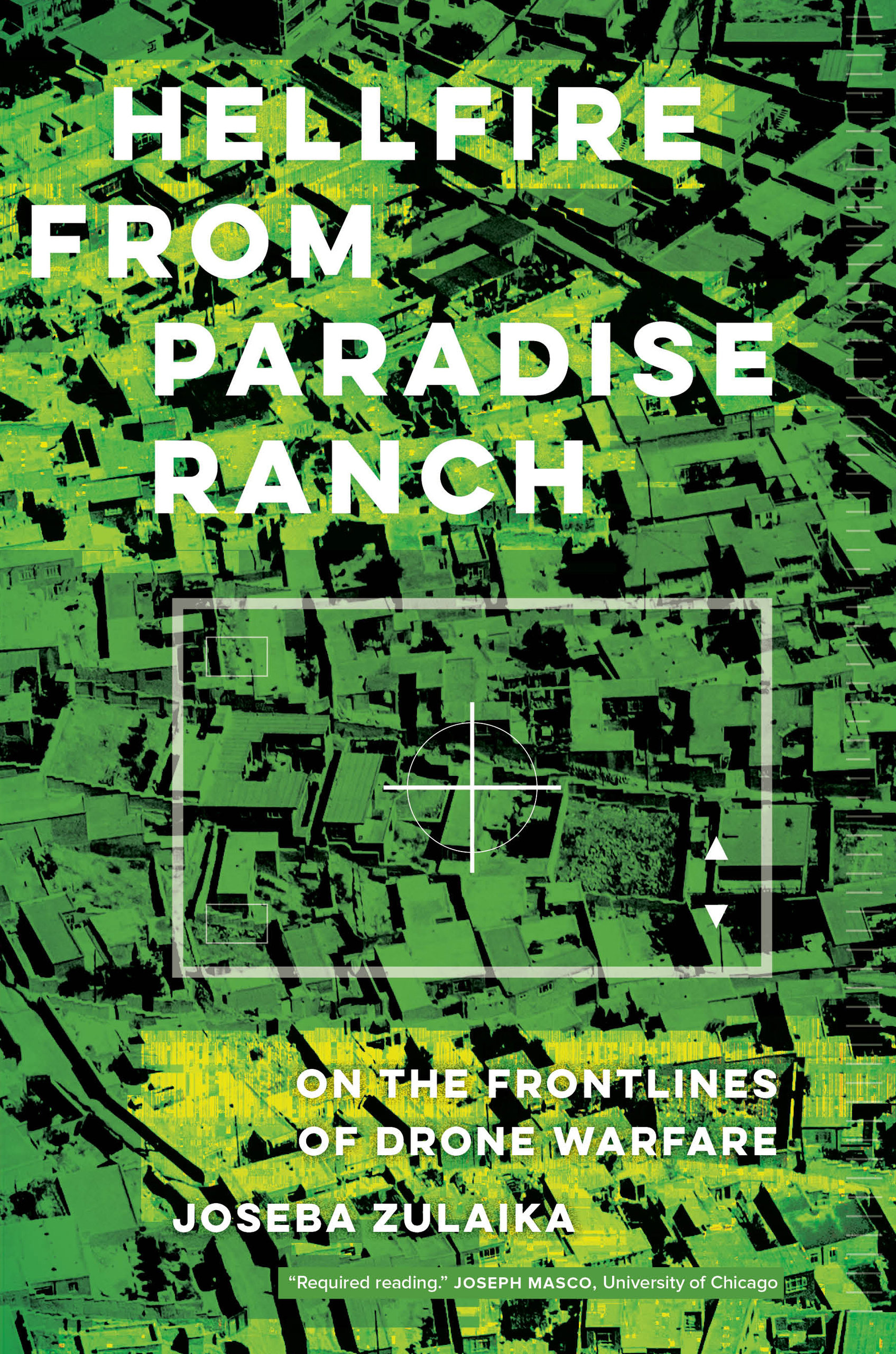 Cover of Hellfire from Paradise Ranch: On the Front Lines of Drone Warfare