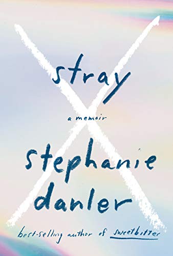 Cover of Stray: A Memoir