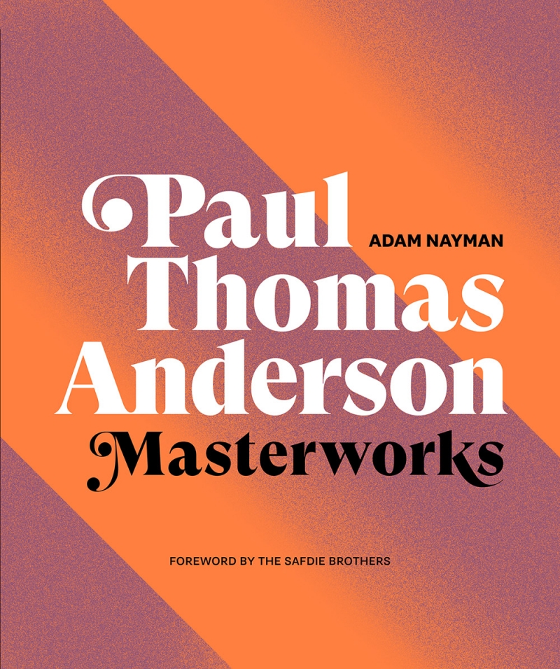 The cover of Paul Thomas Anderson: Masterworks