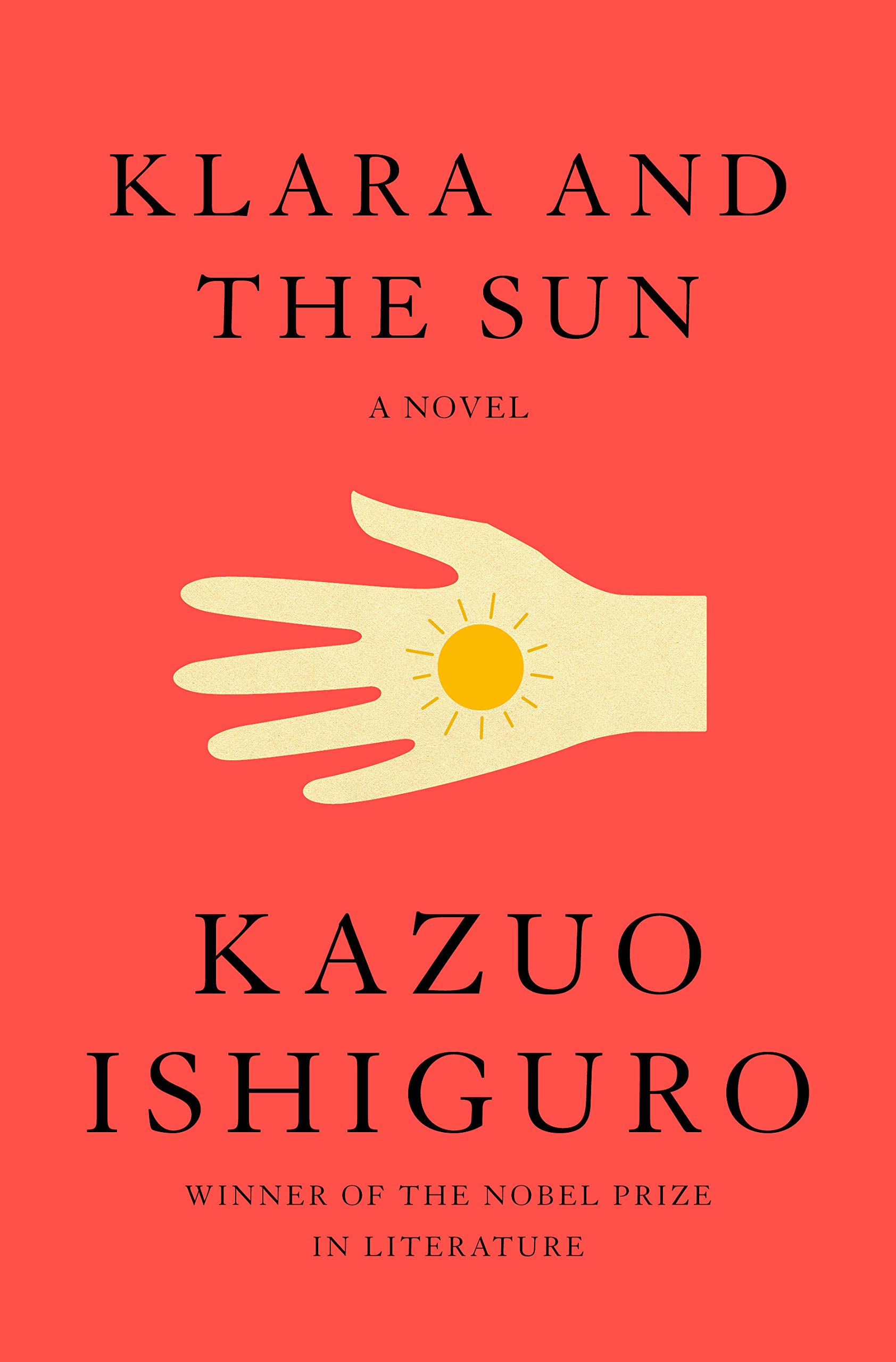 The cover of Klara and the Sun: A novel