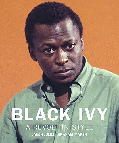 The cover of Black Ivy: A Revolt in Style