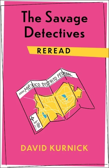 Cover of The Savage Detectives Reread