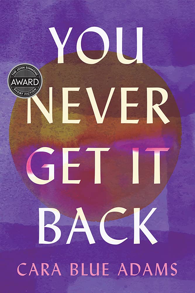 Cover of You Never Get It Back