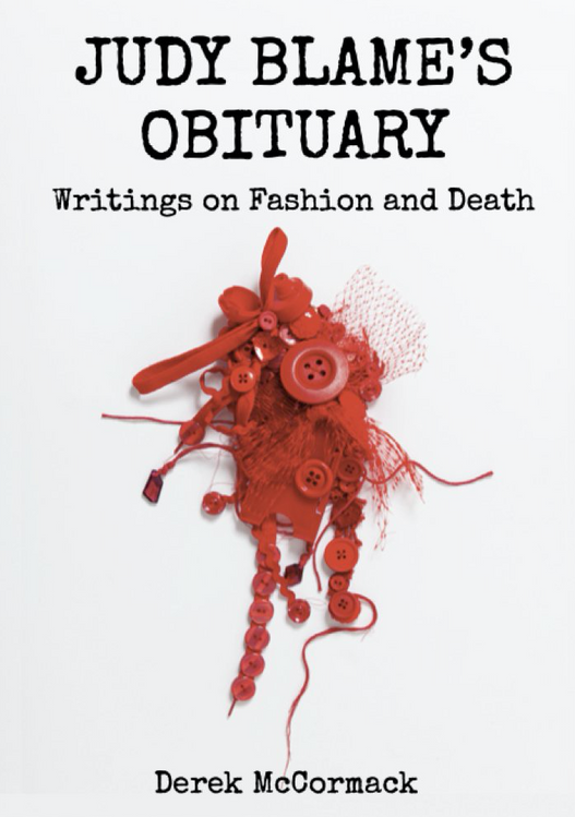 The cover of Judy Blame&#8217;s Obituary: Writings on Fashion and Death