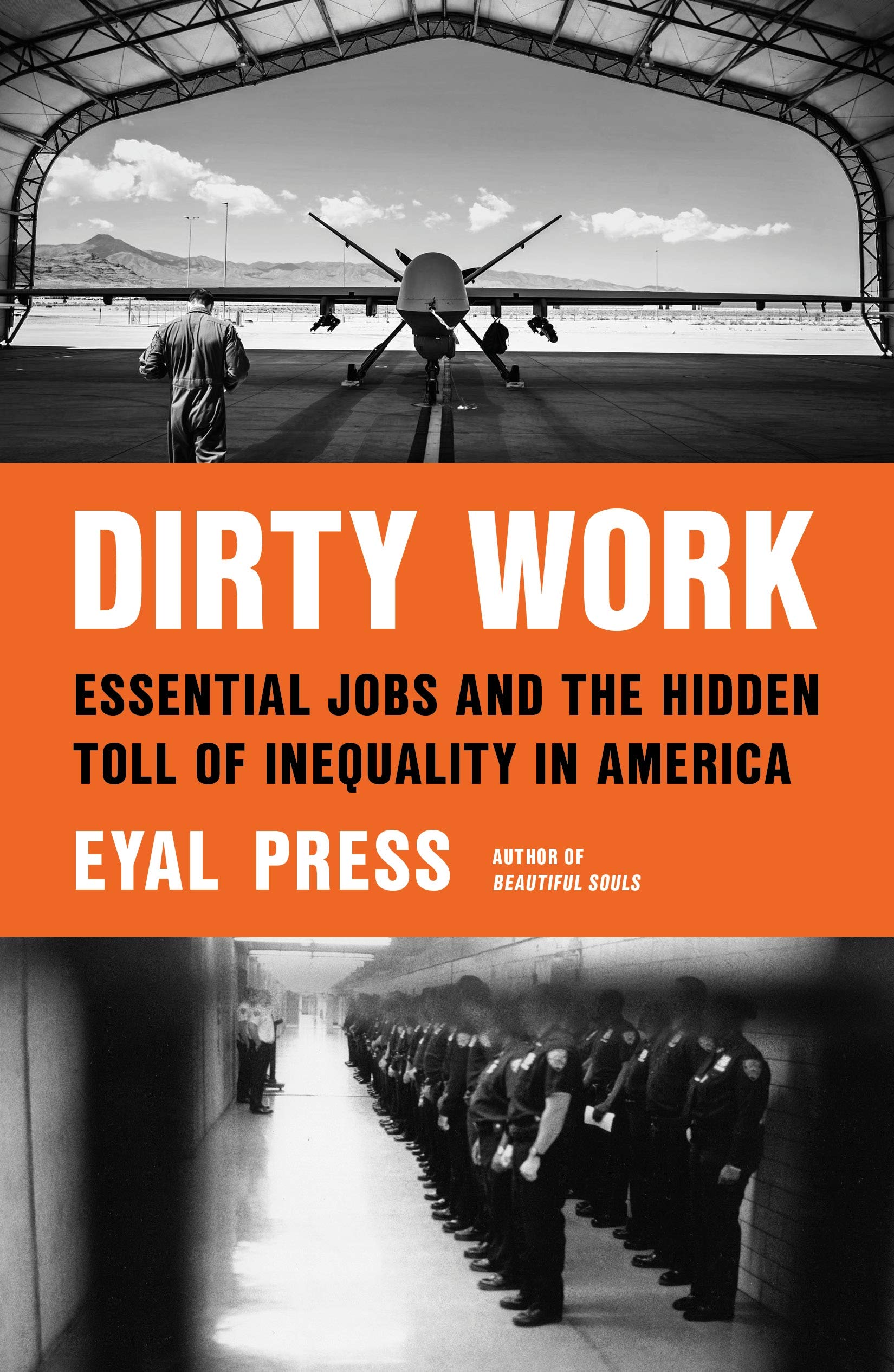 The cover of Dirty Work: Essential Jobs and the Hidden Toll of Inequality in America