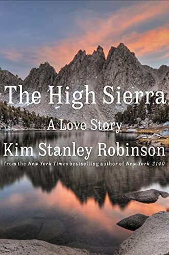 Cover of The High Sierra: A Love Story