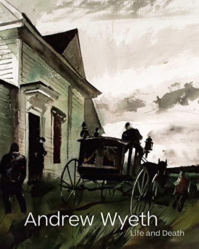 The cover of Andrew Wyeth: Life and Death