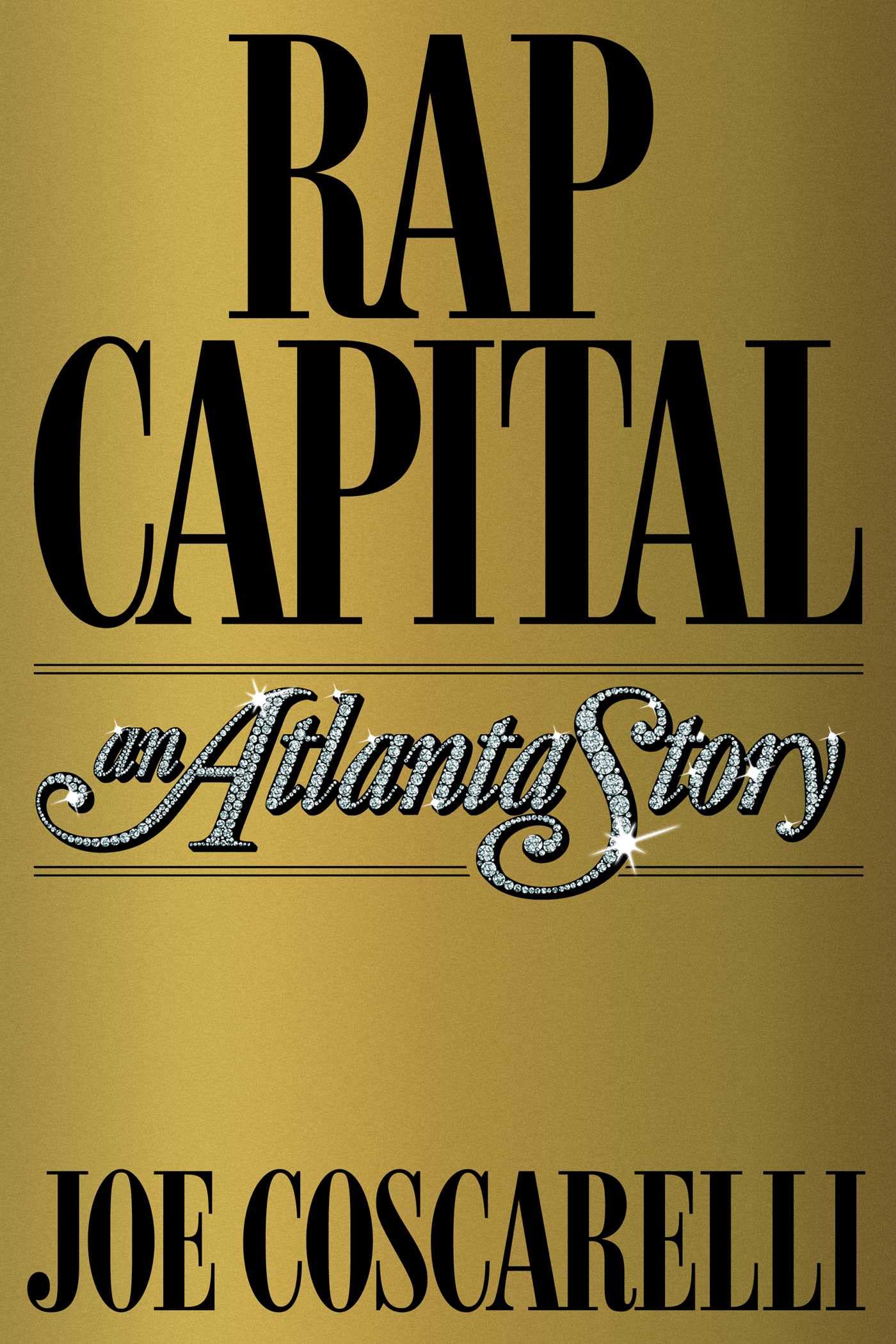 Cover of Rap Capital: An Atlanta Story