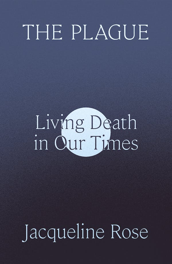 The cover of The Plague: Living Death in Our Times