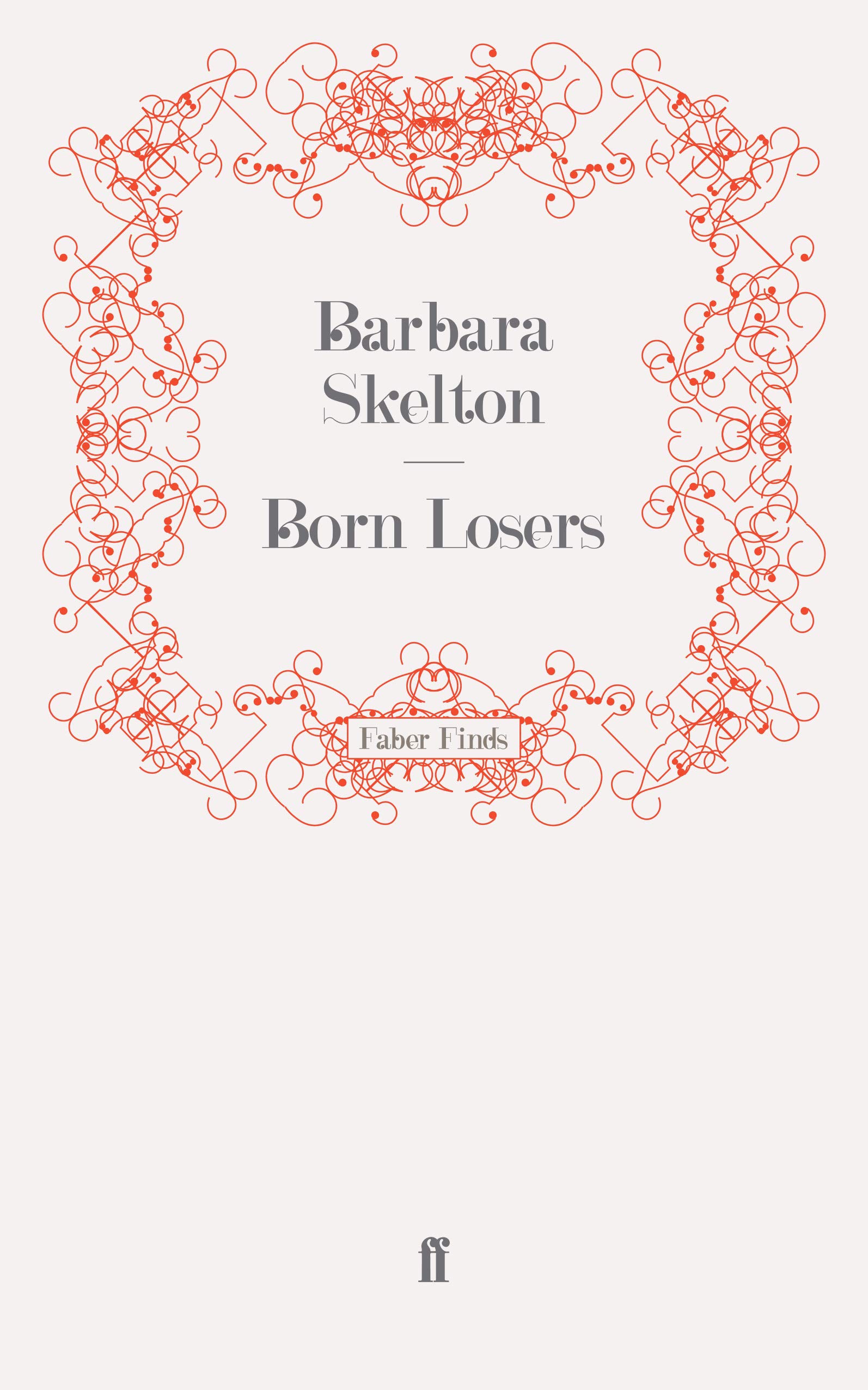 *_Born Losers_ by Barbara Skelton*